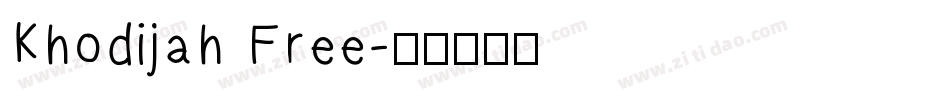 Khodijah Free字体转换